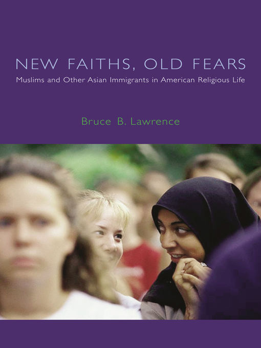 Title details for New Faiths, Old Fears by Bruce B. Lawrence - Available